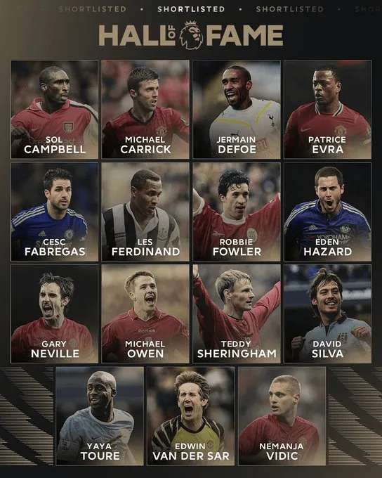 英超名人堂2025年候选名单揭晓：阿扎尔、欧文、席尔瓦等15人入围